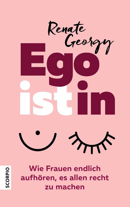 Produktbild EGOistIN (Deutsch, Renate Georgy, 2020)