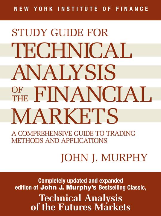 Actual product image Study Guide to Technical Analysis of the Financial Markets (English, John J. Murphy, 1999)