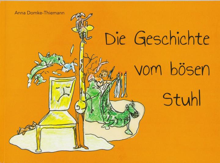 Produktbild Domke-Thiemann:Die Geschichte vom bösen (Deutsch, Anna Domke-Thiemann, 2024)