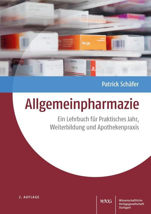 Produktbild Allgemeinpharmazie (Deutsch, Martin Schulz, Nina Griese-Mammen, Uta Müller, Helmut Schlager, Patrick Schäfer, 2021)