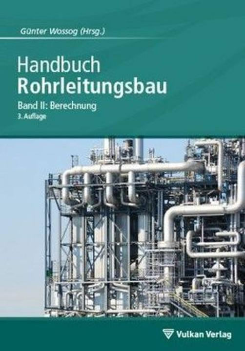 Actual product image Handbuch Rohrleitungsbau 2 (German, Günter Wossog, 2013)