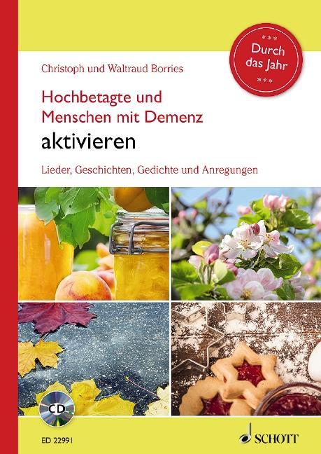 Actual product image Activating the very elderly and people with dementia - Through the year (German, Waltraud Borries, Christoph Borries, 2018)
