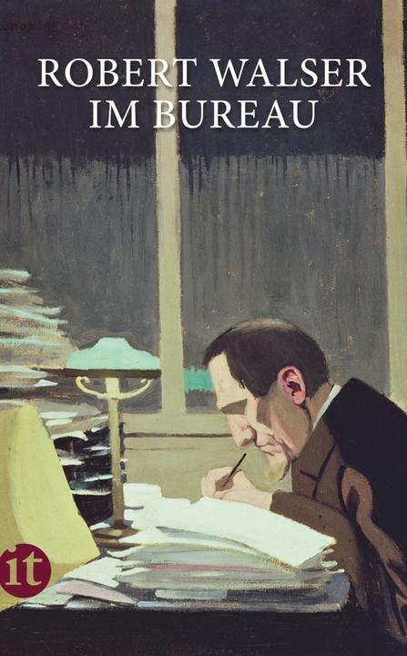 Produktbild Im Bureau (Deutsch, Robert Walser, Reto Sorg, Lucas Marco Gisi, 2011)