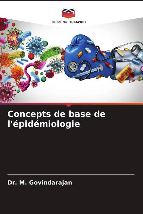 Produktbild Concepts de base de l'épidémiologie (Dr. M. Govindarajan, 2023)