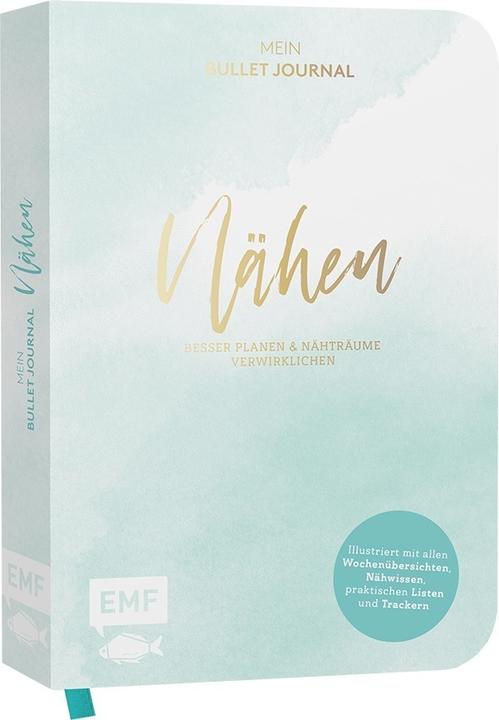 Produktbild Nähen – Mein Bullet Journal – Besser planen & Nähträume verwirklichen (Deutsch, 2020)