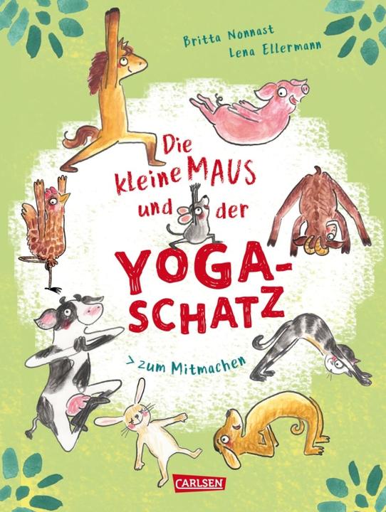 Actual product image The little mouse and the yoga treasure (Lena Ellermann, Britta Nonnast, German)