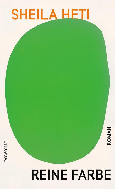 Produktbild Reine Farbe (Deutsch, Sheila Heti, 2023)