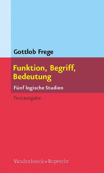 Actual product image Funktion, Begriff, Bedeutung (German, Günther Patzig, Gottlob Frege, 2008)