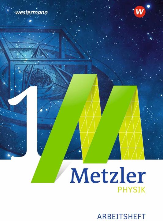 Image du produit Metzler Physik 1. Ausgabe 2014. Mechanik. Einführungsphase. Arbeitsheft. NW (Allemand, Joachim ruffle, Joachim Grehn, 2014)