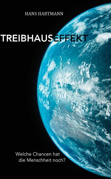 Treibhauseffekt (German, Hans Hartmann, 2024)