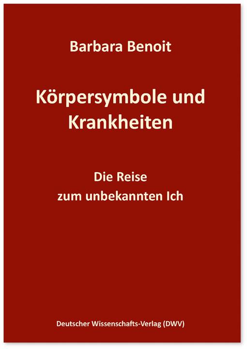 Produktbild Benoit:Körpersymbole und Krankheiten (Deutsch, Barbara Benoit, 2021)
