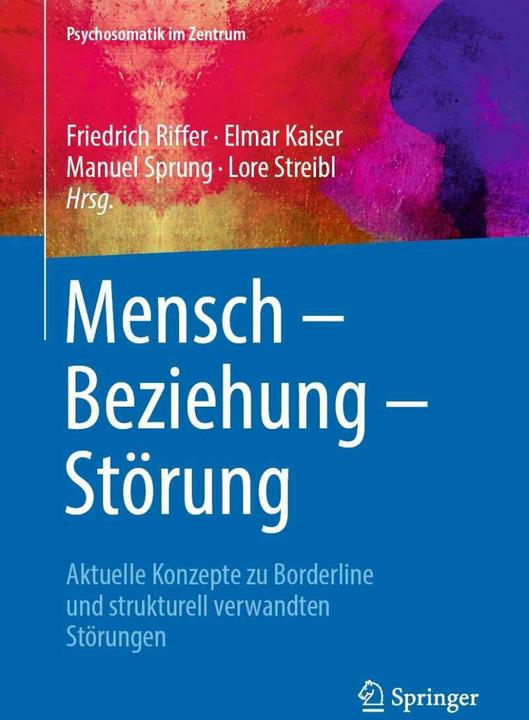 Immagine prodotto Mensch – Beziehung – Störung (Tedesco, Lore Streibl, Manuel Sprung, Elmar Kaiser, Friedrich Riffer, 2019)