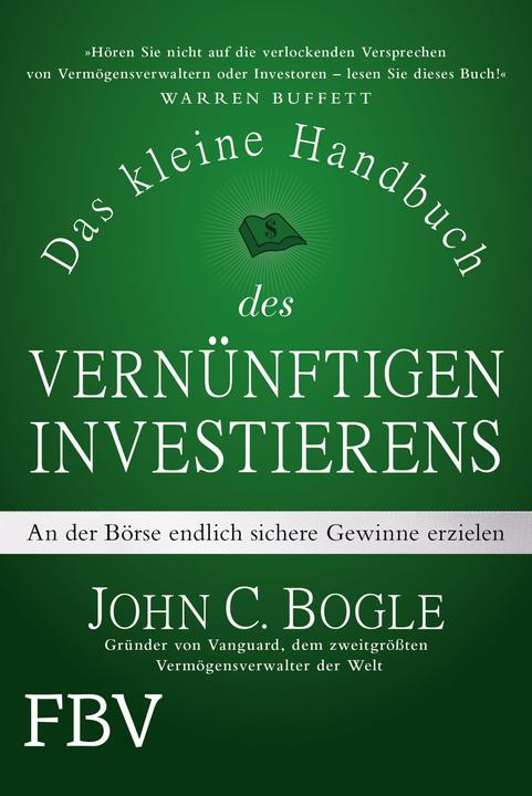 Image du produit Das kleine Handbuch des vernünftigen Investierens (Allemand, John C. Bogle, 2018)