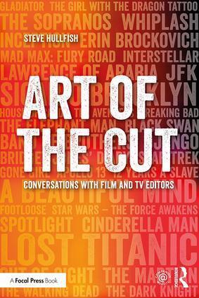 Actual product image Art of the Cut: Conversations with Film and TV Editors (English, Steve Hullfish, 2017)