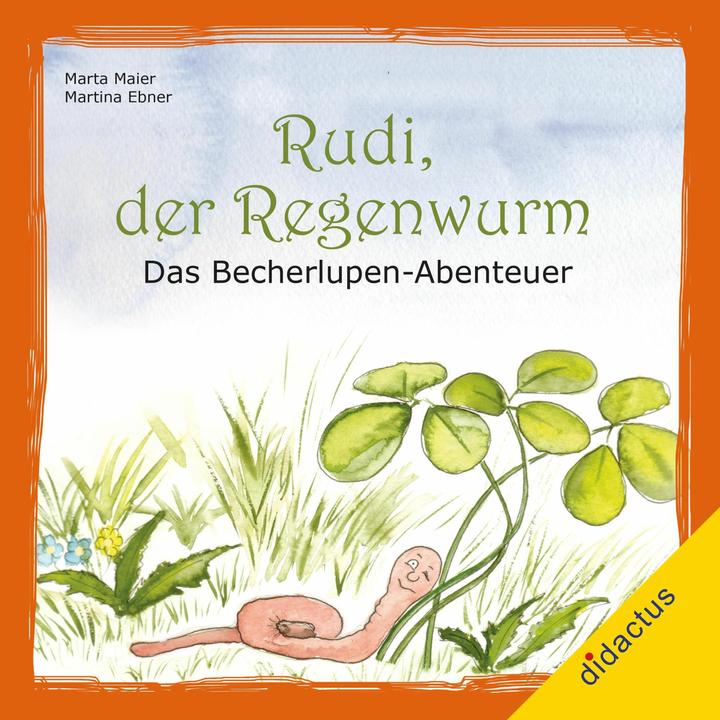 Image du produit Rudi, der Regenwurm (Allemand, Martina Ebner, Martha Müller, 2017)