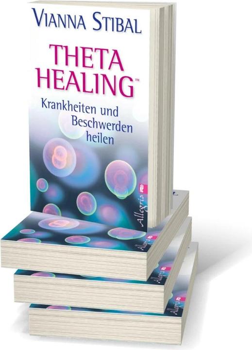 Image du produit Theta Healing Krankheiten und Beschwerden heilen (Allemand, Vianna Stibal, 2013)