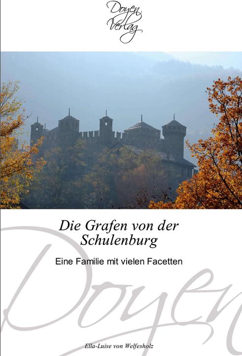 Actual product image Die Grafen von der Schulenburg (German, Ella-Luise von Welfesholz, 2011)