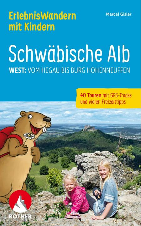 Produktbild Erlebniswandern mit Kindern Schwäbische Alb West (Deutsch, Marcel Gisler, 2023)