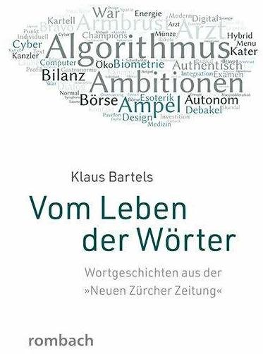 Produktbild Bartels:Vom Leben der Wörter (Deutsch, Klaus Bartels, 2019)