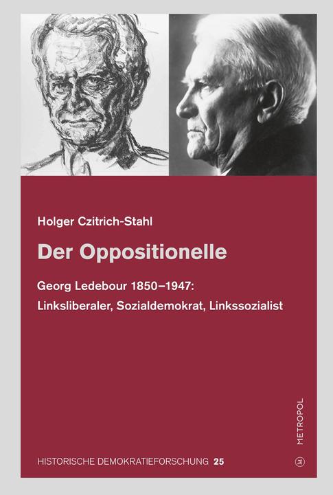 Produktbild Der Oppositionelle (Deutsch, Czitrich-Stahl, Holger(Dr.), 2024)