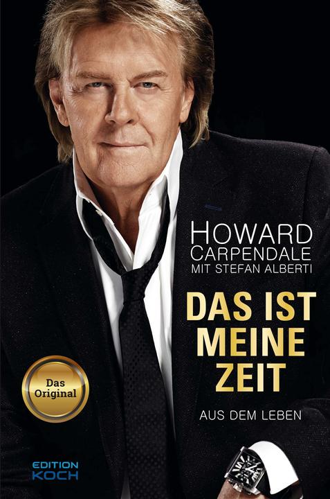 Das ist meine Zeit (German, Stefan Alberti, Howard Carpendale, 2016)