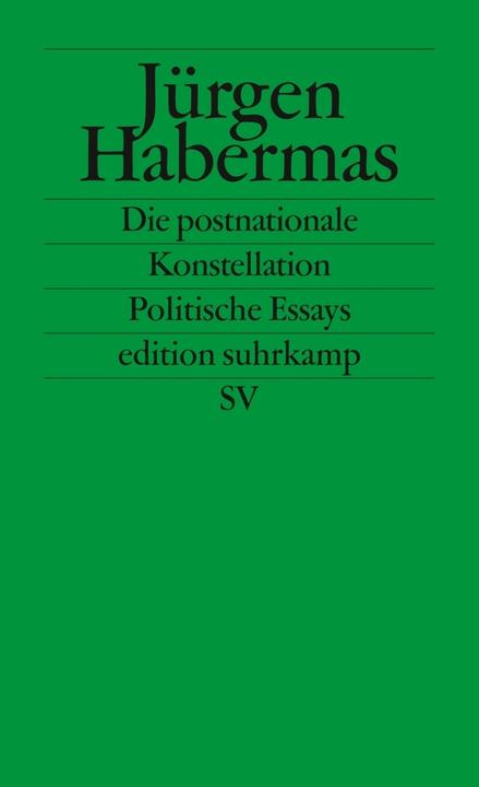 Produktbild Die postnationale Konstellation (Deutsch, Jürgen Habermas, 1998)