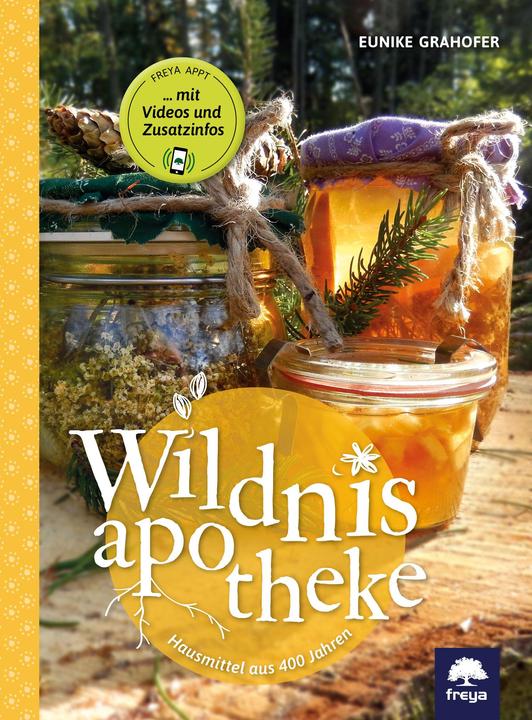 Produktbild Wildnisapotheke (Deutsch, Eunike Grahofer, 2018)