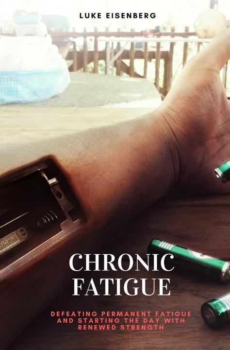 Actual product image Chronic Fatigue (German, Luke Eisenberg, 2018)