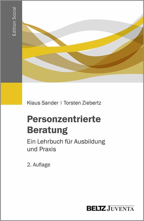 Produktbild Personzentrierte Beratung (Deutsch, Klaus Sander, Torsten Ziebertz, 2021)