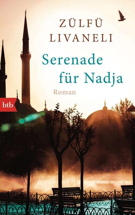 Produktbild Serenade für Nadja (Deutsch, Zülfü Livaneli, 2015)