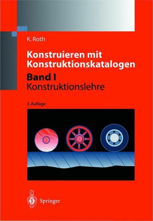 Produktbild Konstruieren mit Konstruktionskatalogen (Deutsch, Karl-Heinz Roth, 2012)