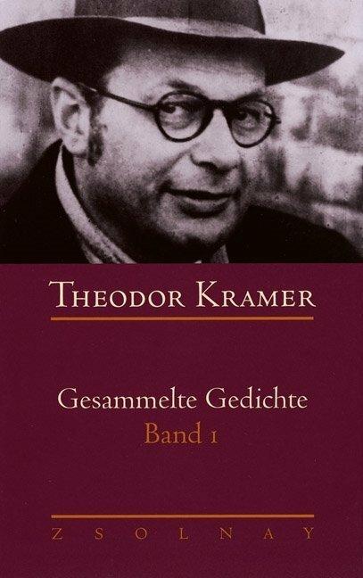 Produktbild Gesammelte Gedichte 1 (Deutsch, Theodor Kramer, 2005)