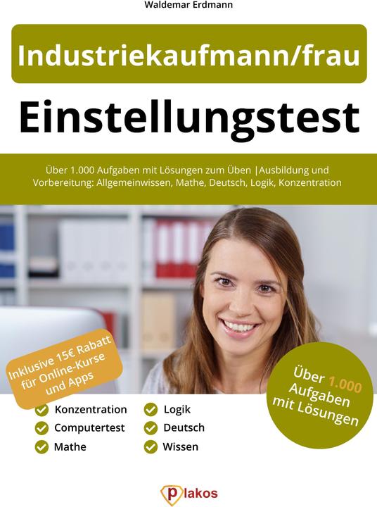 Produktbild Einstellungstest Industriekaufmann / Industriekauffrau (Deutsch, Waldemar Erdmann, 2021)