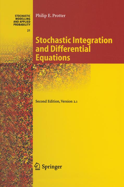 Produktbild Stochastic Integration and Differential Equations (Englisch, Philip Protter, 2010)