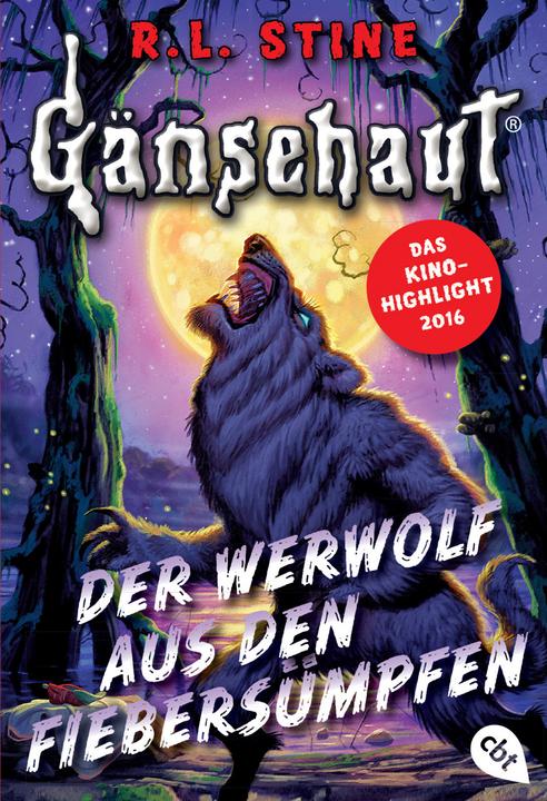 Produktbild Gänsehaut - Der Werwolf aus den Fiebersümpfen (Deutsch, R.L. Stine, 2016)