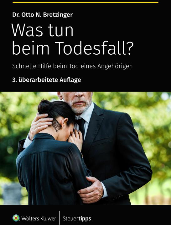 Produktbild Steuertipps Was tun beim Todesfall? (Deutsch, Otto N. Bretzinger, 2024)