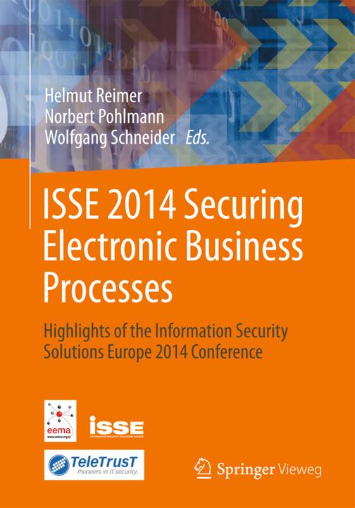 Actual product image ISSE 2014 Securing Electronic Business Processes (Helmut Reimer, Wolfgang cutter, Norbert Pohlmann, 2014)