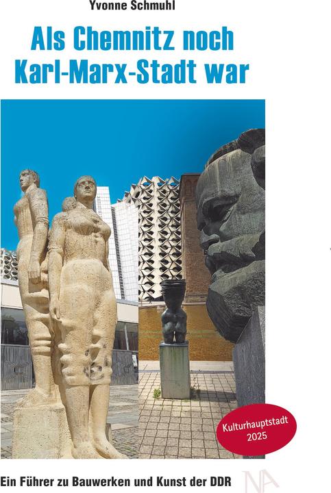Produktbild Als Chemnitz noch Karl-Marx-Stadt war (Deutsch, Yvonne Schmuhl, 2025)