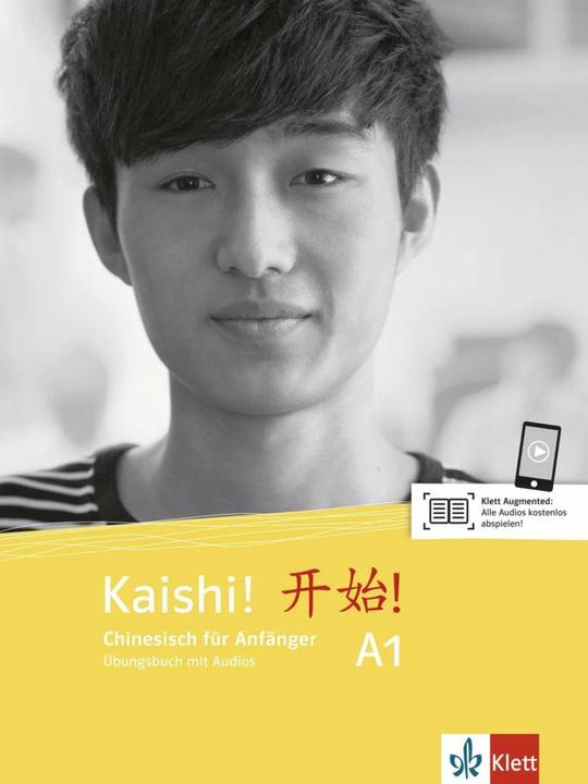 Actual product image Kaishi A1. Übungsbuch+Audios online (German, Liu, Huipingua, Jun/Kang, Yan/Wei, 2019)