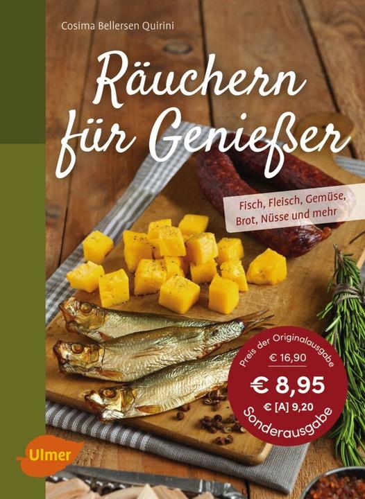 Image du produit Räuchern für Geniesser (Allemand, Cosima Bellersen Quirini, 2016)