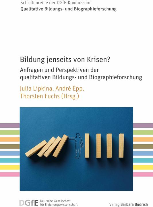 Image du produit Education beyond crises? (Allemand, Imke Kollmer, Dominik Hermann Matzinger, Carlos Willatt, Nora Berner, Julia Lipkina, 2024)