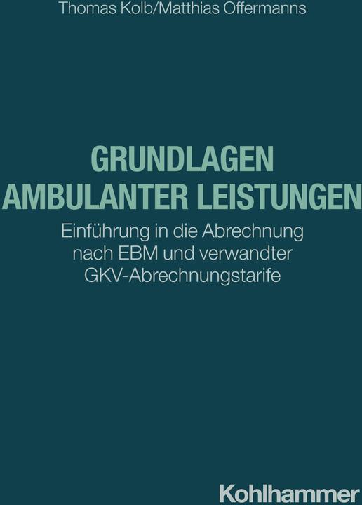 Image du produit Grundlagen ambulanter Leistungen (Allemand, Thomas Kolb, Matthias Offermanns, 2024)