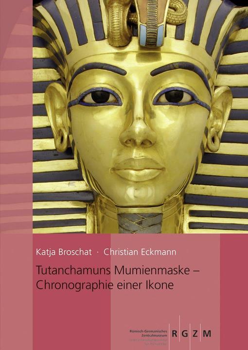Produktbild Tutanchamuns Mumienmaske (Deutsch, Christian Eckmann, Katja Broschat, 2023)