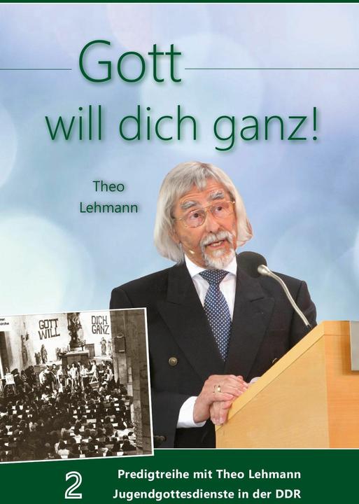 Produktbild Gottwilldichganz! (Deutsch, Theo Lehmann, 2025)