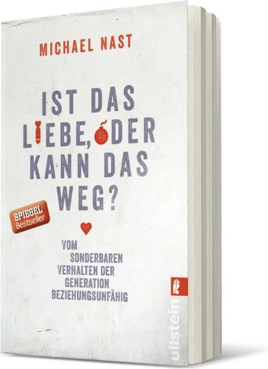 Immagine prodotto Ist das Liebe, oder kann das weg? (Tedesco, Michael Nast, 2016)