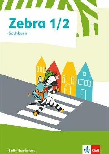 Immagine prodotto Zebra Sachunterricht 1/2. Ausgabe Berlin, Brandenburg. Sachbuch Klasse 1/2 (Tedesco, Casa editrice Ernst Klett, 2019)