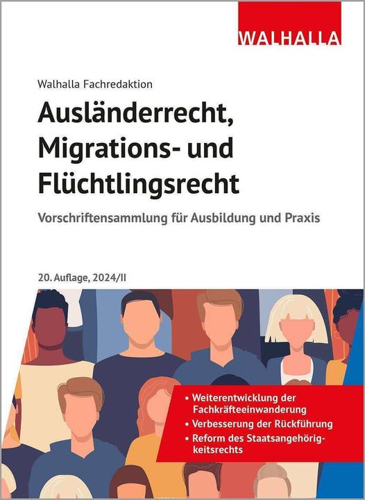 Produktbild Fachredaktion:Ausländerrecht (Deutsch, Walhalla Fachredaktion, 2024)