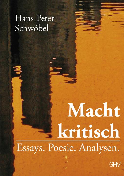Produktbild Macht kritisch (Deutsch, Hans-Peter Schwöbel, 2023)