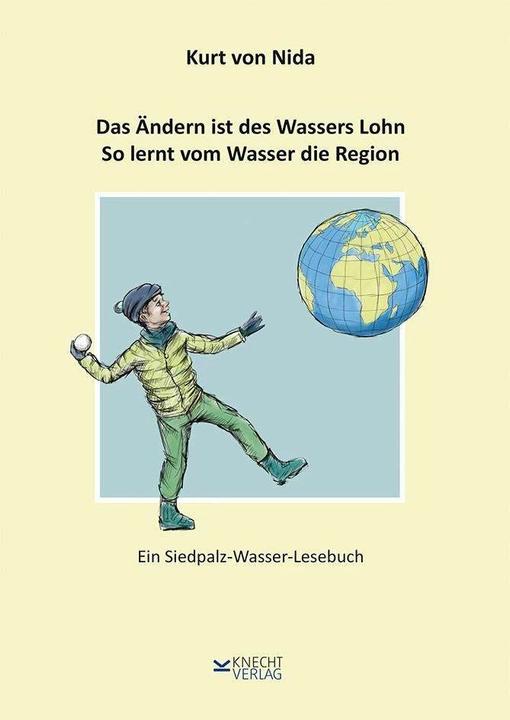 Das Ändern ist des Wassers Lohn. So lernt vom Wasser die Region (German, Kurt from Nida, 2024)