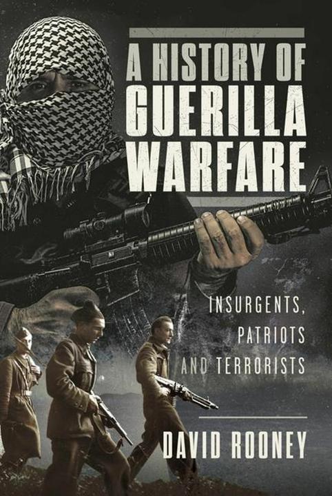Actual product image A History of Guerrilla Warfare (English, David Rooney, 2024)
